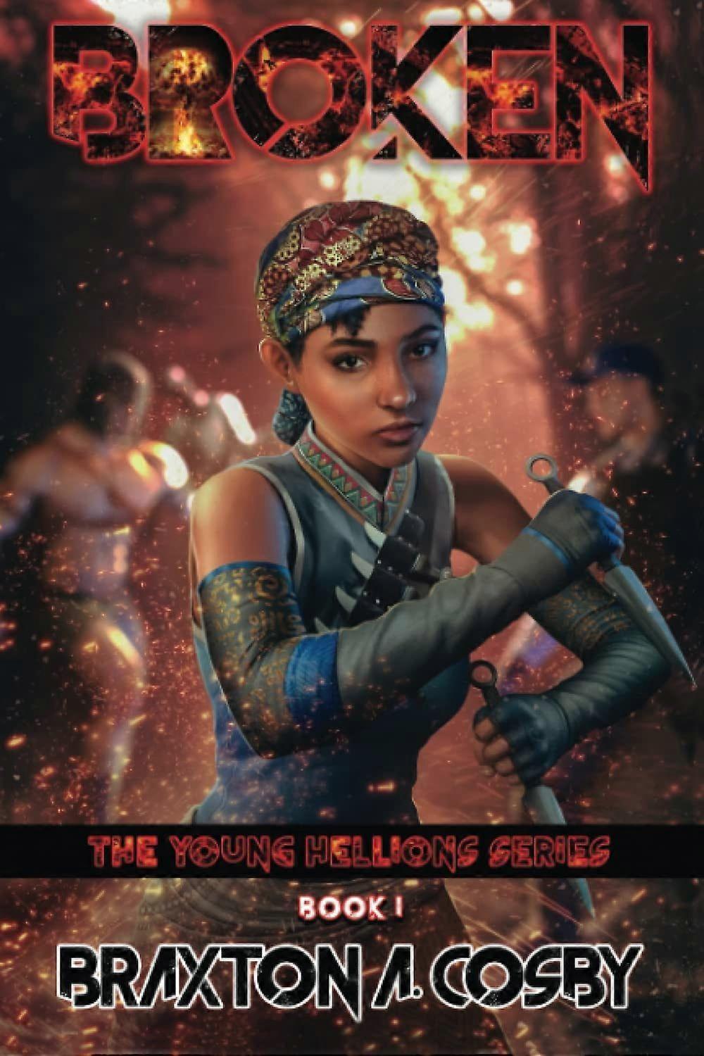 Broken the young hellions series