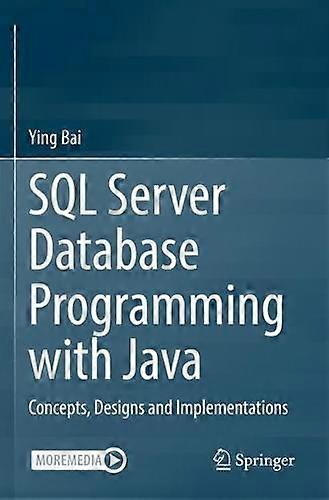 Sql Server Database Programming With Java Concepts Designs And Implementation - Ying Bai - Paperback - en Book
