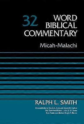 The Micah-Malachi Volume 32