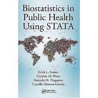 Biostatistics in public health using stata