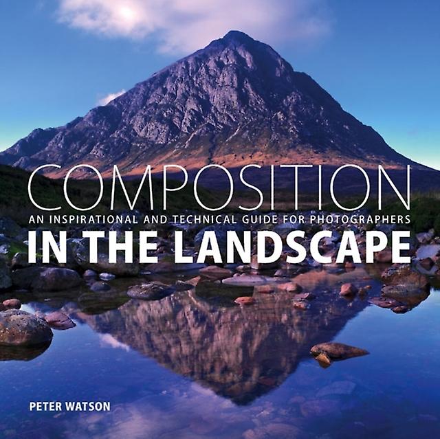 Composition In The Landscape by P Watson Paperback Book