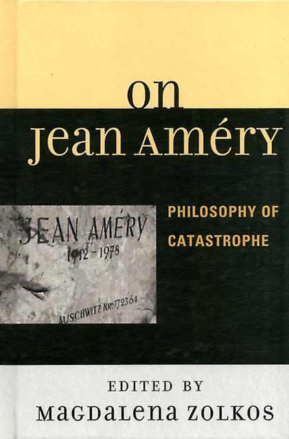 On Jean Amery by Magdalena Zolkos Paperback Book