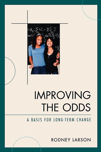 Improving The Odds by Rodney Larson Paperback Book