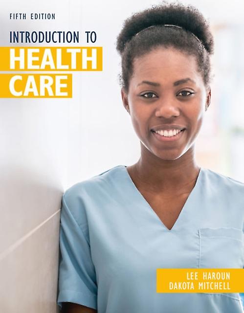 Introduction To Health Care by Dakota Kaiser Permanente retired Mitchell Paperback Book