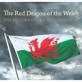Red Dragon Of The Welsh - Myrddin ap Dafydd