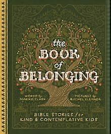 The Book Of Belonging by Mariko Clark Paperback Book