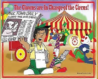 Clovnii sunt responsabili de circ