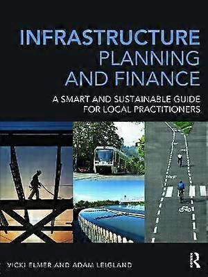 Infrastructure Planning and Finance