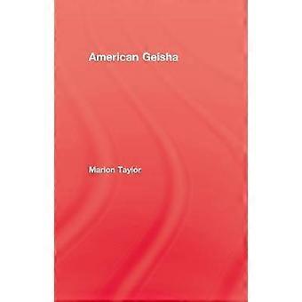 American Geisha