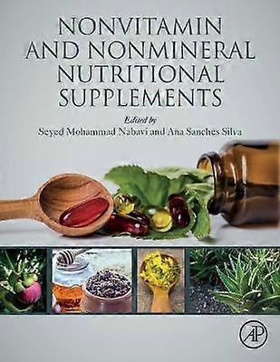 Nonvitamiini- ja ei-mineraaliset ravintolisät