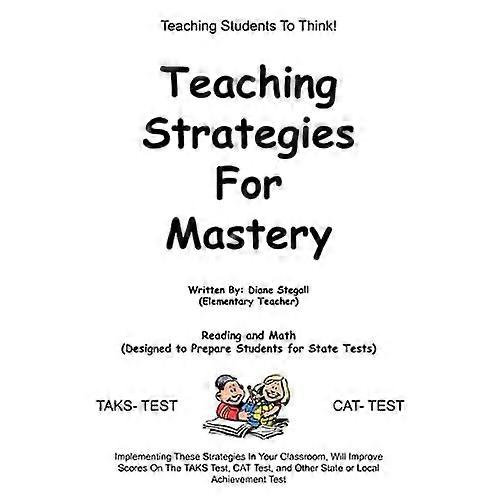Teaching Strategies for Mastery