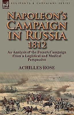 Napoleon's Campaign in Russia 1812