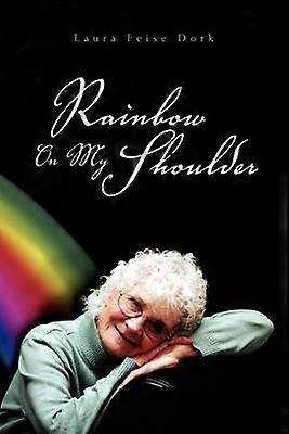 Rainbow On My Shoulder