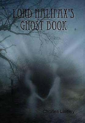Lord Halifax's Ghost Book