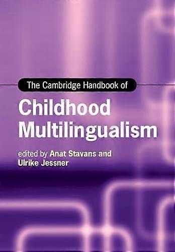 The Cambridge Handbook Of Childhood Multilingualism Paperback