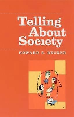 Telling About Society