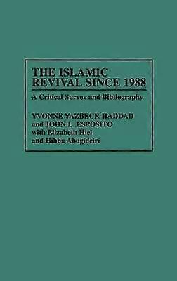 The Islamic Revival Since 1988