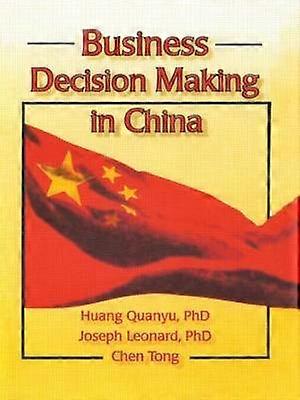 Business Decision Making in China