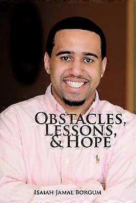 Obstacole Lecții și speranță