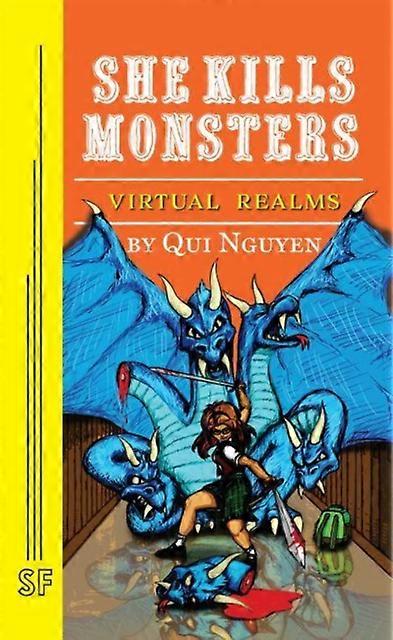 She Kills Monsters Virtual Realms by Qui Nguyen Paperback