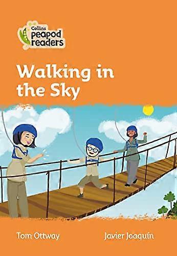 Walking in the Sky: Level 4 (Collins Peapod Readers)