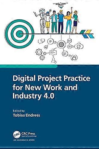 Digital Project Practice for New Work and Industry 4.0