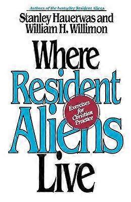 Where Resident Aliens Live