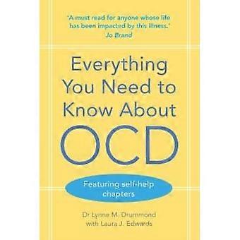 Everything You Need To Know About Ocd - Lynne Drummond