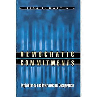 Democratic Commitments: Legislatures and International Cooperation