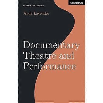 Dokumentarteater og performance (dramaformer)
