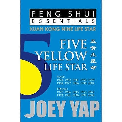 Feng Shui Essentials -- 5 Yellow Life Star