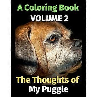 De gedachten van mijn Puggle: een kleurboek deel 2