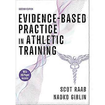 Evidence Based Practice in Athletic Training
