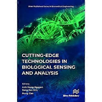 Cutting edge Technologies in Biological Sensing and Analysis