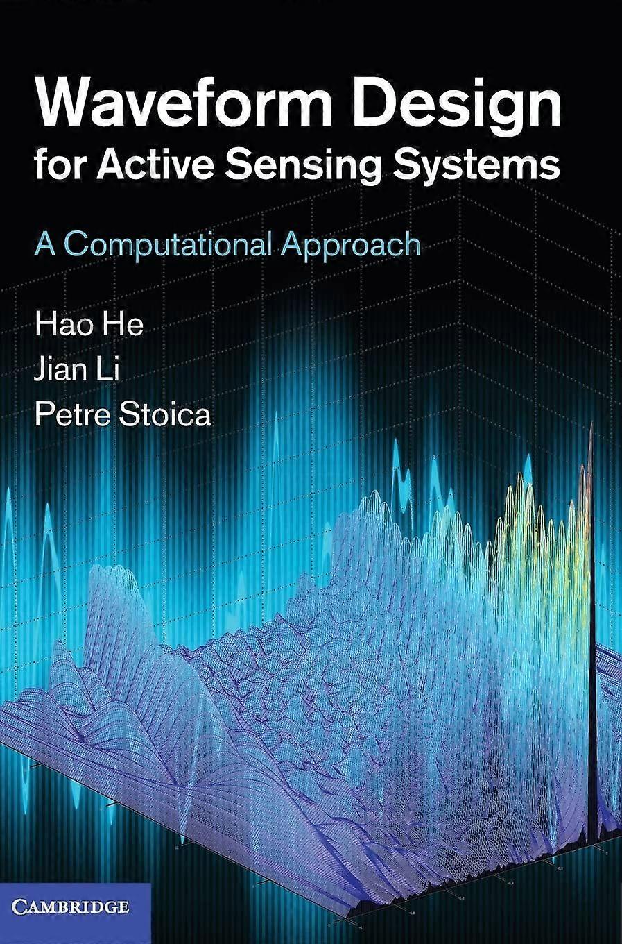 Waveform design for active sensing systems a computational approach