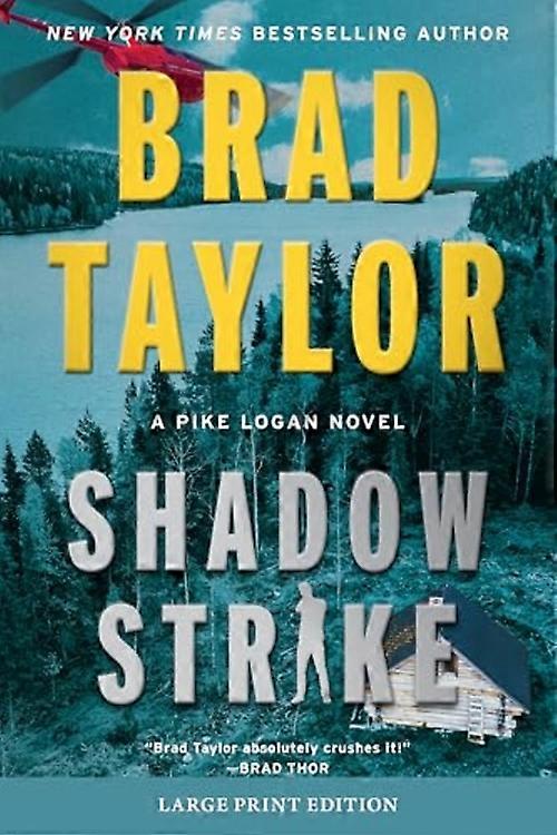 Shadow Strike: Ein Pike-Logan-Roman