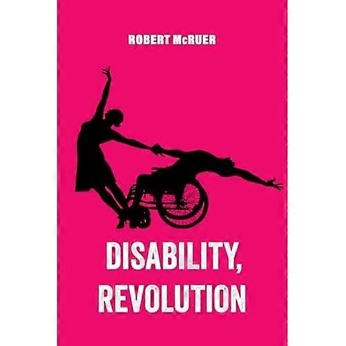 Disability, Revolution