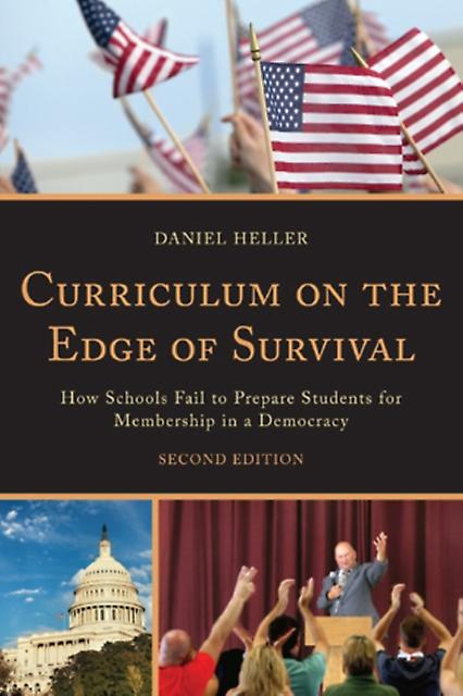 Curriculum On The Edge Of Survival by Daniel Heller Paperback Book