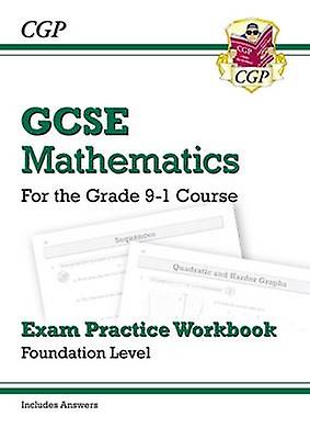 Gcse Maths Exam Practice Workbook Foundation Includes Video Solutions And Answe by CGP Books Paperback Book