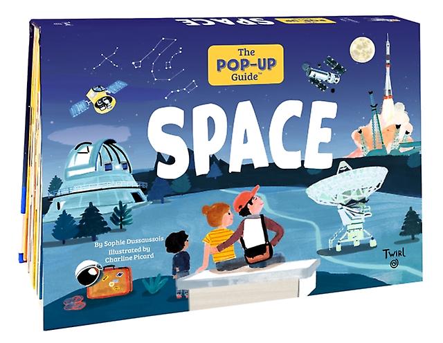 The Popup Guide Space by Sophie Dussaussois Hardback Book