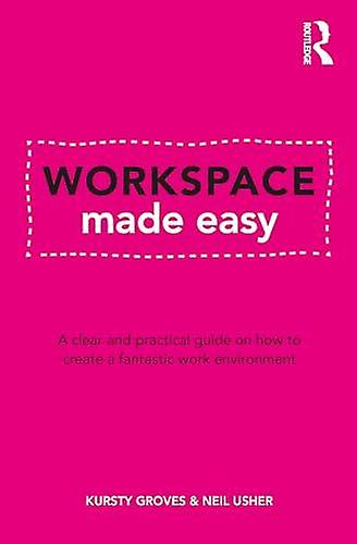 Workspace Made Easy by Neil Usher Paperback