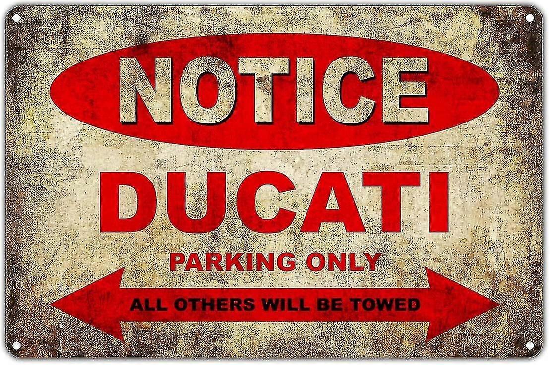 دراجات دوكاتي النارية فقط سيتم سحب جميع الآخرين وقوف السيارات علامة خمر الرجعية ديكور معدني الفن متجر رجل الكهف بار الألومنيوم 8 "x12" لوحة تسجيل