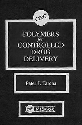 Polymers for Controlled Drug Delivery