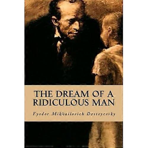 De droom van een belachelijke man