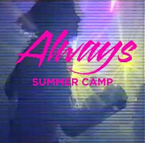 Summer Camp Always CD EP (2012)