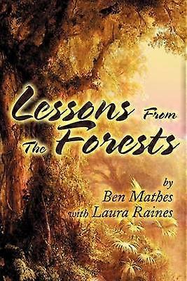 Lessons From the Forests