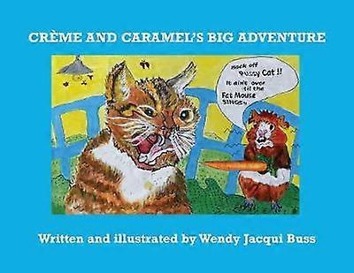 Crème and Caramel's Big Adventure