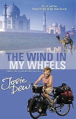 The Wind In My Wheels