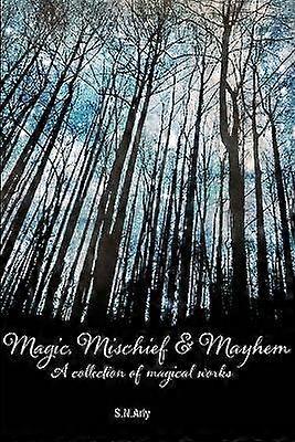 Magic Mischief & Mayhem