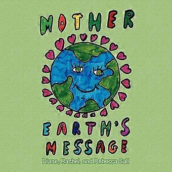 Mother Earth's Message